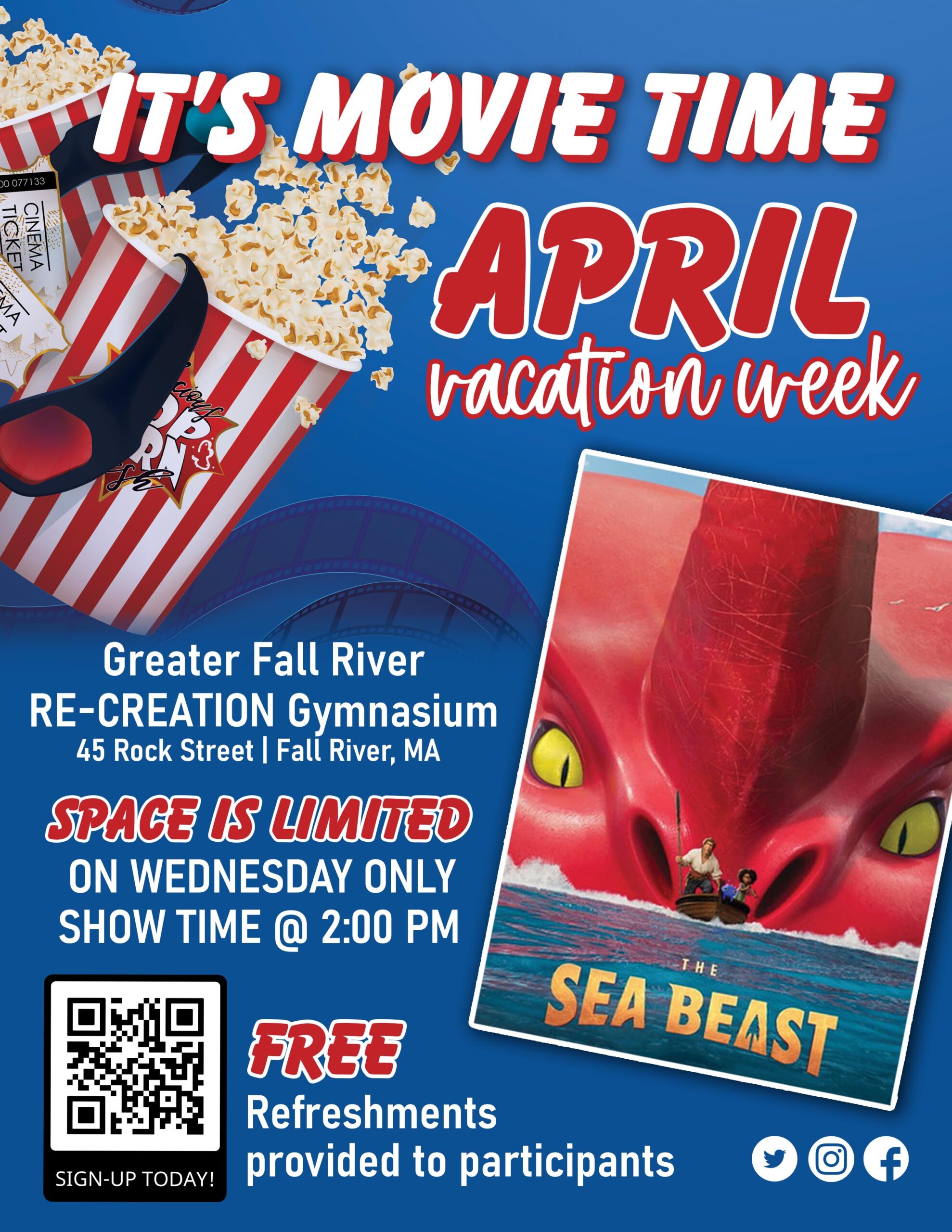 April Vacation Movie Time The Sea Beast Greater Fall River RECREATION